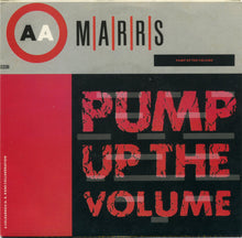 Load image into Gallery viewer, M|A|R|R|S : Pump Up The Volume (7&quot;, Spe)