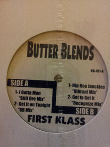 First Klass* : Butter Blends (12")