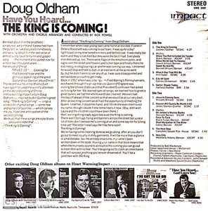 Doug Oldham : Have You Heard...The King Is Coming! (LP)