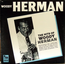 Load image into Gallery viewer, Woody Herman : The Hits Of Woody Herman (LP, Comp, Mono, RE)