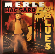 Load image into Gallery viewer, Merle Haggard : 5:01 Blues (LP, Album, Car)
