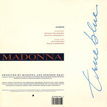 Load image into Gallery viewer, Madonna : True Blue (12&quot;, Maxi)