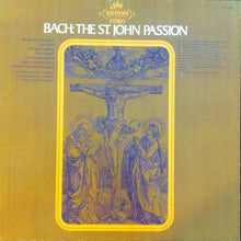 Load image into Gallery viewer, Fritz Wunderlich, Dietrich Fischer-Dieskau - Bach* : The St. John Passion (3xLP + Box)