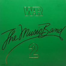 Load image into Gallery viewer, War : The Music Band 2 (LP, Album, Glo)