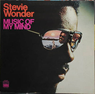 Stevie Wonder : Music Of My Mind (LP, Album, Gat)