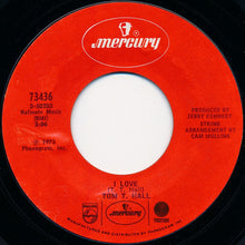 Load image into Gallery viewer, Tom T. Hall : I Love / Back When We Were Young (7", Single)