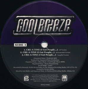 Cool Breeze (2) : Cre-A-Tine (I Got People...) / We Get It Crunk (12")