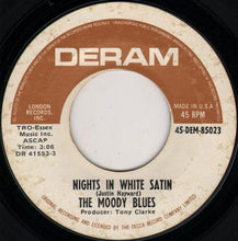 Load image into Gallery viewer, The Moody Blues : Nights In White Satin / Cities (7", Single, Ter)