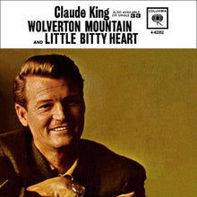 Load image into Gallery viewer, Claude King (2) : Wolverton Mountain (7", Single, Styrene, Ora)