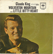 Load image into Gallery viewer, Claude King (2) : Wolverton Mountain (7", Single, Styrene, Ora)