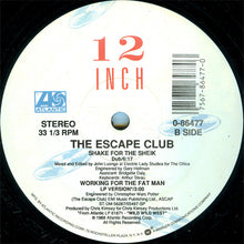 Load image into Gallery viewer, The Escape Club : Shake For The Sheik (12&quot;)