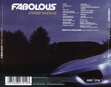 Load image into Gallery viewer, Fabolous : Street Dreams (CD, Album, M/Print)