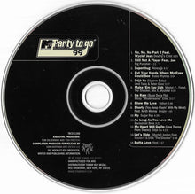 Load image into Gallery viewer, Various : MTV Party To Go 99 (CD, Comp, Mixed)