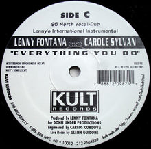Load image into Gallery viewer, Lenny Fontana Presents Carole Sylvan : Everything You Do (2x12&quot;)