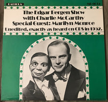 Load image into Gallery viewer, Edgar Bergen : The Edgar Bergen Show With Charlie McCarthy (LP)