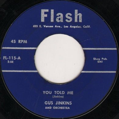 Gus Jenkins Orchestra : You Told Me / Tricky (7