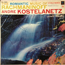 Load image into Gallery viewer, Sergei Vasilyevich Rachmaninoff / André Kostelanetz And His Orchestra : Leonid Hambro : The Romantic Music Of Rachmaninoff (LP)