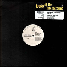 Load image into Gallery viewer, Lords Of The Underground : Here Come The Lords (12&quot;)