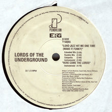 Load image into Gallery viewer, Lords Of The Underground : Here Come The Lords (12&quot;)