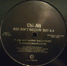 Load image into Gallery viewer, Chi-Ali : Age Ain&#39;t Nothing But A # (12&quot;)
