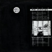 Load image into Gallery viewer, Mr. Fiddler : So You Wanna Be A Gangster (12&quot;, Promo)