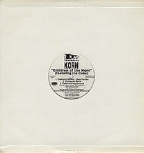 Load image into Gallery viewer, Korn : Children Of The Korn/Got The Life (12&quot;, Single, Promo)