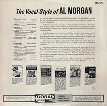 Load image into Gallery viewer, Al Morgan (3) : The Vocal Style Of Al Morgan (LP, Album, Mono)