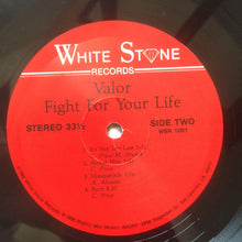 Load image into Gallery viewer, Valor (4) : Fight For Your Life (LP, Album)