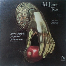 Load image into Gallery viewer, Bob James : Two (LP, Album, Gat)