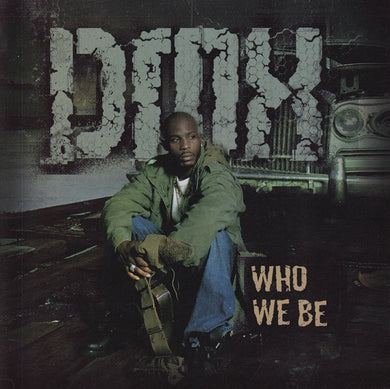 DMX : Who We Be (CD, Single, Promo)