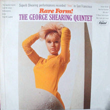 Load image into Gallery viewer, The George Shearing Quintet : Rare Form! (LP, Mono)
