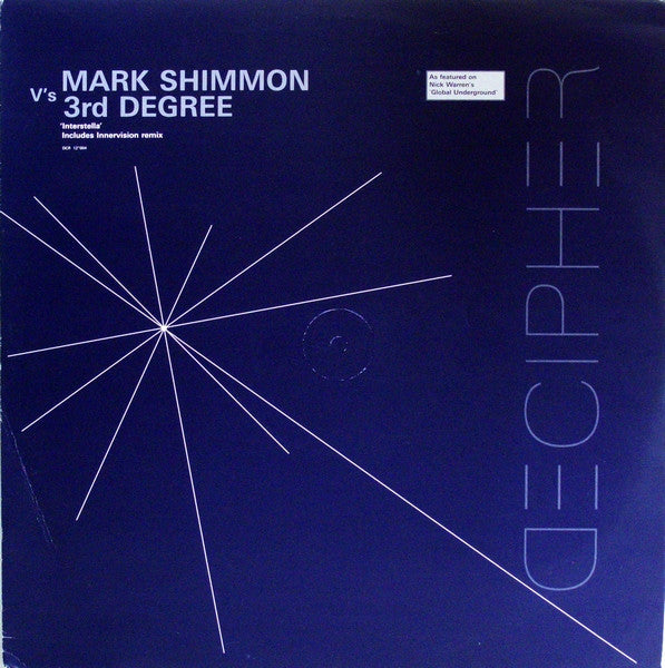 Mark Shimmon v's 3rd Degree* : Interstella (12