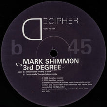 Load image into Gallery viewer, Mark Shimmon v&#39;s 3rd Degree* : Interstella (12&quot;)