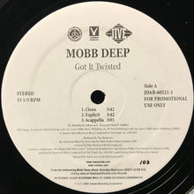 Load image into Gallery viewer, Mobb Deep : Got It Twisted / Clap Those Thangs (12&quot;, Promo)