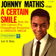 Load image into Gallery viewer, Johnny Mathis With Ray Ellis And His Orchestra : A Certain Smile (7", Single)