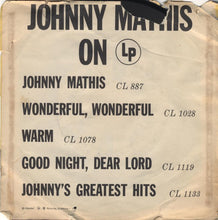 Load image into Gallery viewer, Johnny Mathis With Ray Ellis And His Orchestra : A Certain Smile (7", Single)