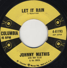 Load image into Gallery viewer, Johnny Mathis With Ray Ellis And His Orchestra : A Certain Smile (7", Single)