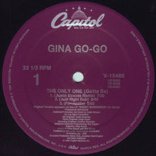 Load image into Gallery viewer, Gina Go-Go : The Only One (Gotta Be) (12&quot;, Single)