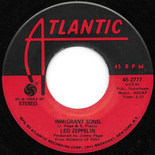 Load image into Gallery viewer, Led Zeppelin : Immigrant Song / Hey, Hey, What Can I Do (7&quot;, Single, Spe)