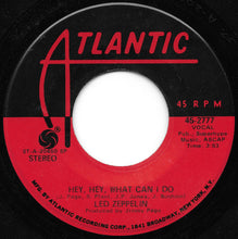 Load image into Gallery viewer, Led Zeppelin : Immigrant Song / Hey, Hey, What Can I Do (7&quot;, Single, Spe)