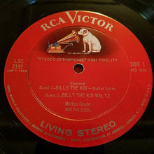 Load image into Gallery viewer, Morton Gould And His Orchestra : Billy The Kid / Rodeo (LP, Album, Ind)