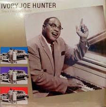 Load image into Gallery viewer, Ivory Joe Hunter : Since I Met You Baby (LP, Comp)