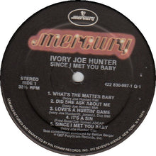 Load image into Gallery viewer, Ivory Joe Hunter : Since I Met You Baby (LP, Comp)