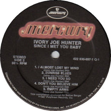 Load image into Gallery viewer, Ivory Joe Hunter : Since I Met You Baby (LP, Comp)