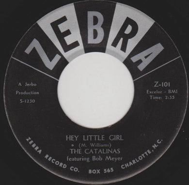 The Catalinas (2) : Hey Little Girl / Hey Senorita (7