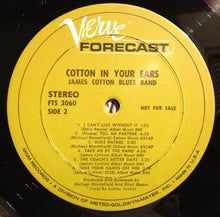 Load image into Gallery viewer, James Cotton Blues Band* : Cotton In Your Ears (LP, Promo)