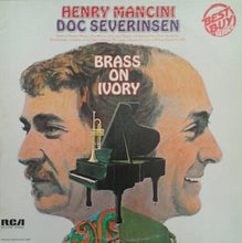 Load image into Gallery viewer, Henry Mancini &amp; Doc Severinsen : Brass On Ivory (LP, Album, RE)