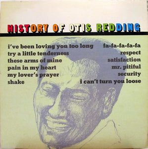 Otis Redding : History Of Otis Redding (LP, Comp)