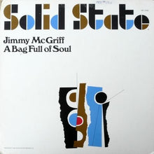 Load image into Gallery viewer, Jimmy McGriff : A Bag Full Of Soul (LP, Album, Mono, Gat)