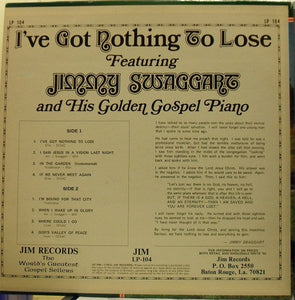 Jimmy Swaggart : I've Got Nothing To Lose (LP, Album, RE)